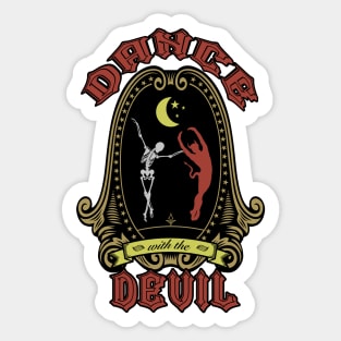 Dance with the Devil Sticker